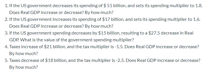 Solved 1. If The US Government Decreases Its Spending Of $ | Chegg.com