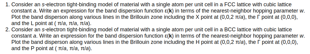 Solved 1. Consider an s-electron tight-binding model of | Chegg.com