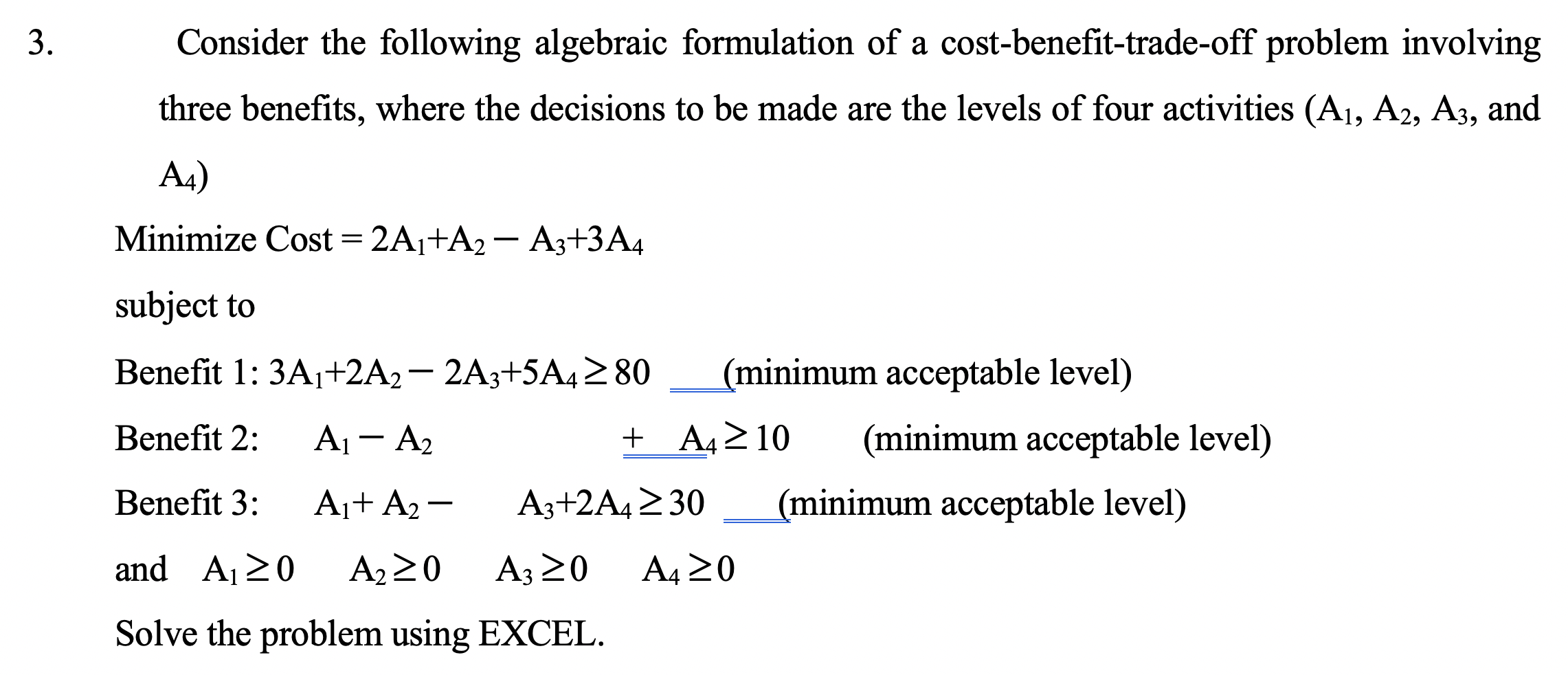Solved 3. Consider the following algebraic formulation of a | Chegg.com