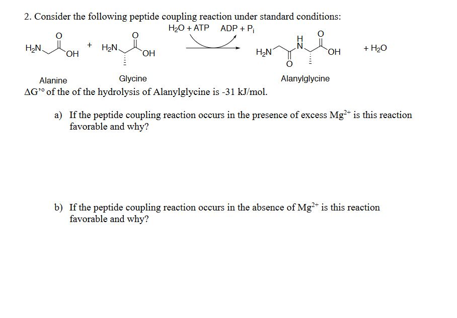 Solved 2. Consider The Following Peptide Coupling Reaction | Chegg.com