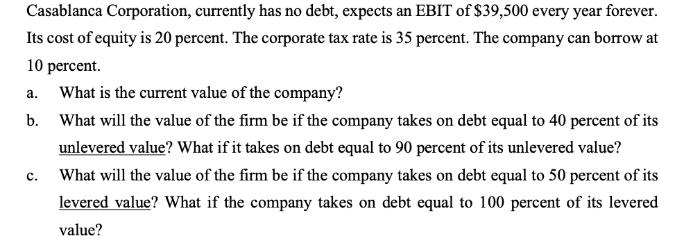 solved-a-casablanca-corporation-currently-has-no-debt-chegg