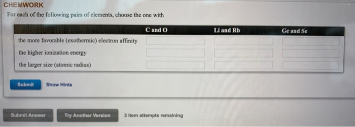 Solved CHEMWORK For each of the following pairs of elements, | Chegg.com