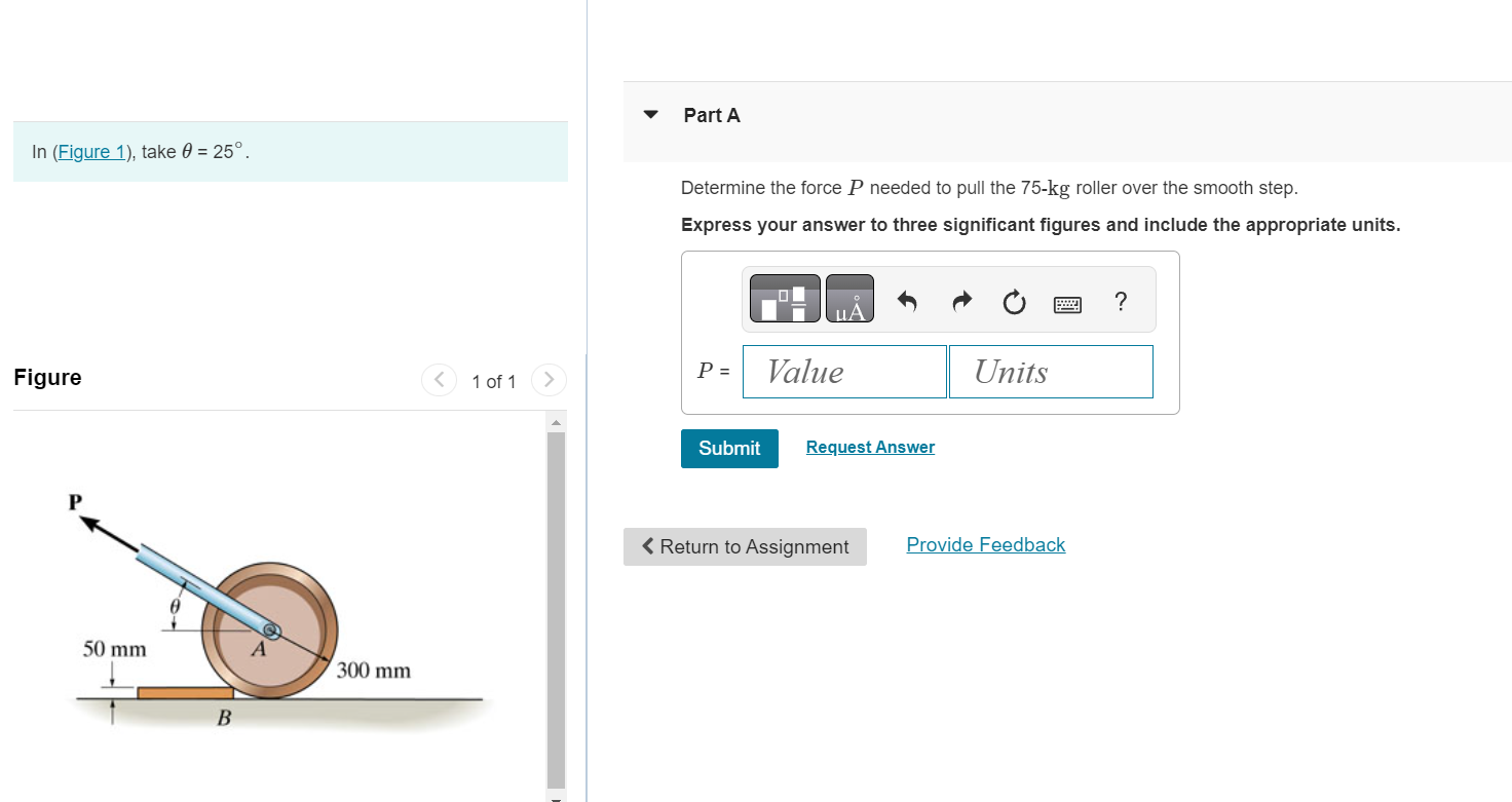 Solved In (Figure 1), take θ=25∘. Determine the force P | Chegg.com