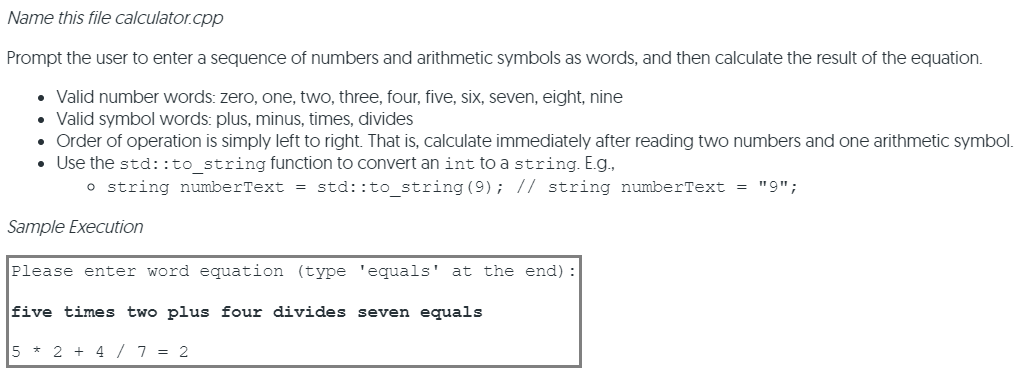 Solved Name this file calculator.cpp Prompt the user to | Chegg.com