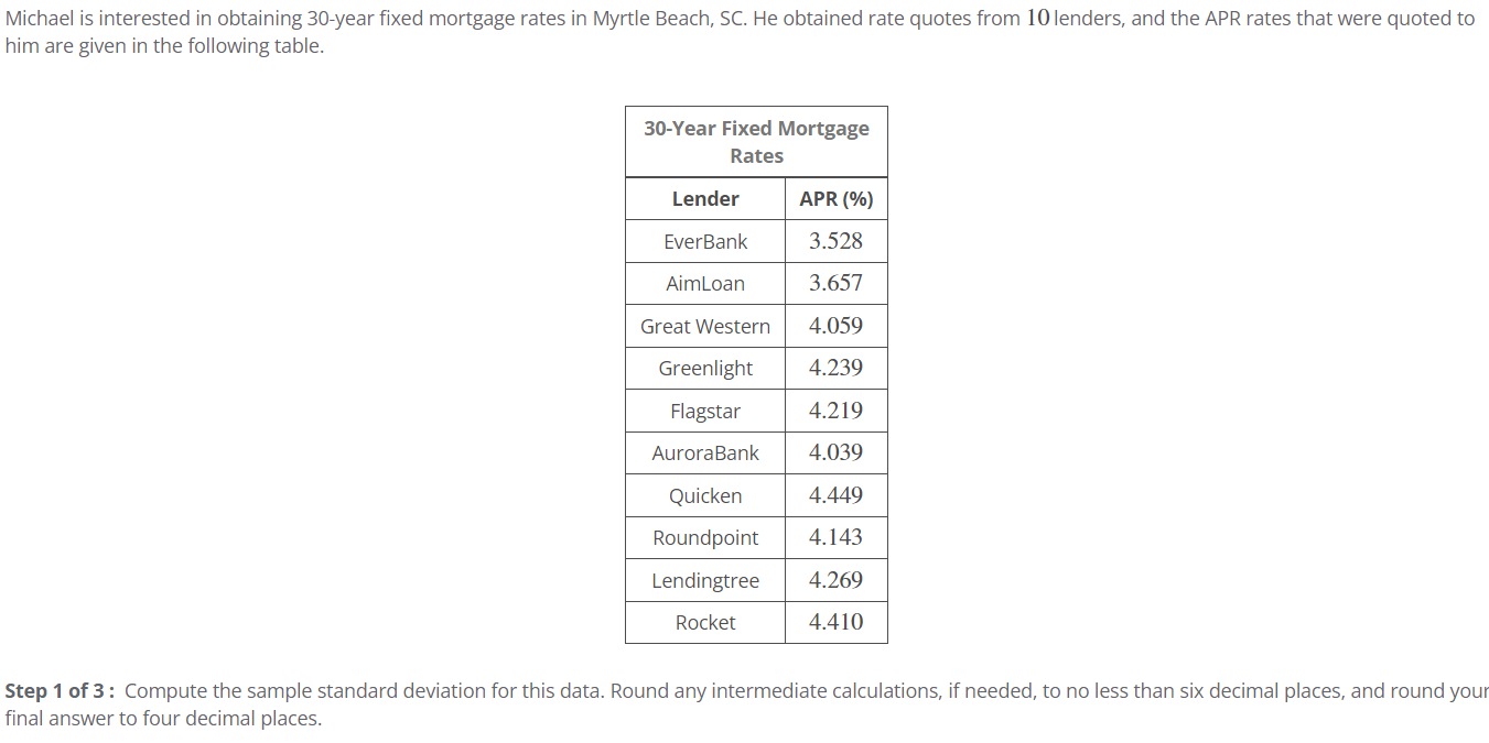 Solved Michael is interested in obtaining 30year fixed