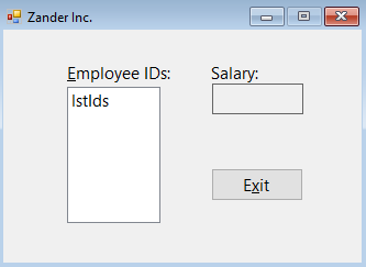 Visual Basic #7. Zander Inc. stores employee IDs and | Chegg.com