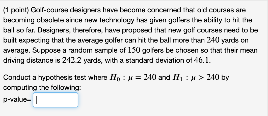 solved-1-point-golf-course-designers-have-become-concerned-chegg