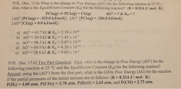 Solved P18. (Sec. 17.6) What is the change in Free Energy | Chegg.com