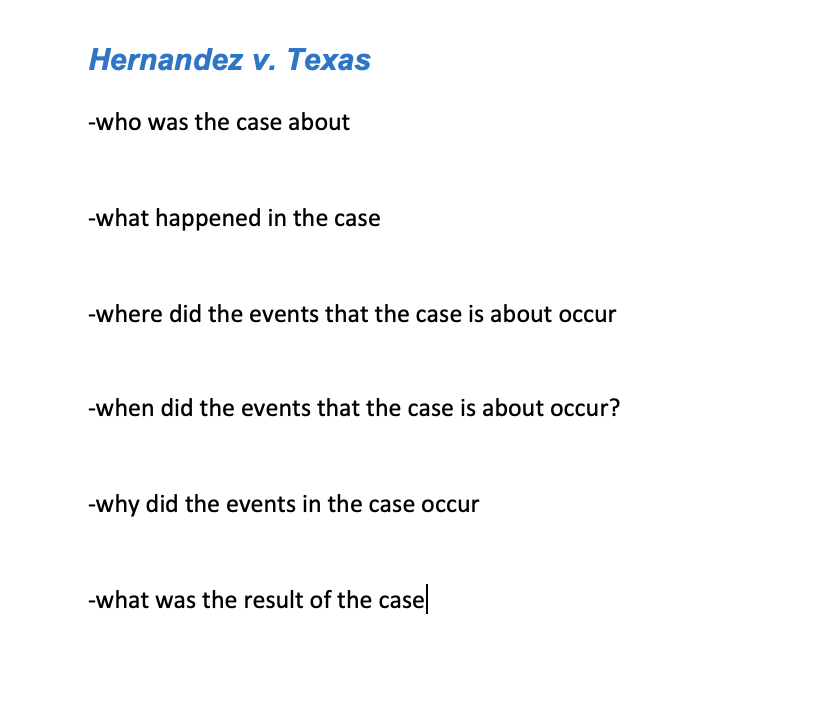 Solved Hernandez v. Texas who was the case about what
