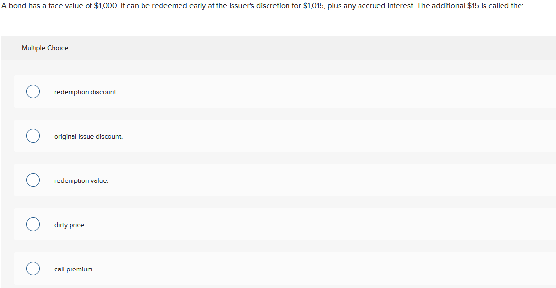 Solved bond has a face value of 1,000. It can be redeemed