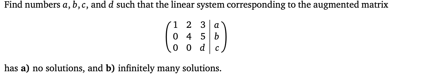 Solved Find Numbers A, B,c, And D Such That The Linear | Chegg.com