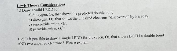 Solved Lewis Theory Considerations 1.) Draw a valid LEDD for | Chegg.com