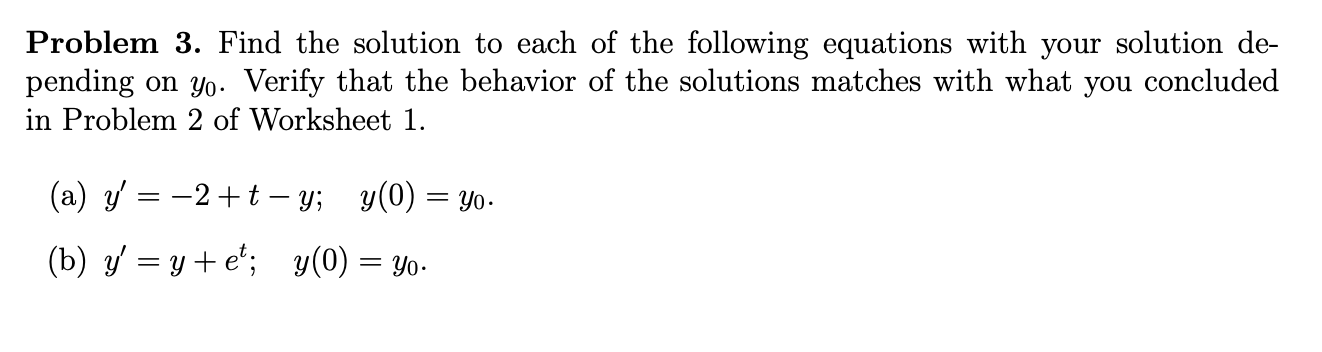 Solved Problem 3. Find The Solution To Each Of The Following | Chegg.com