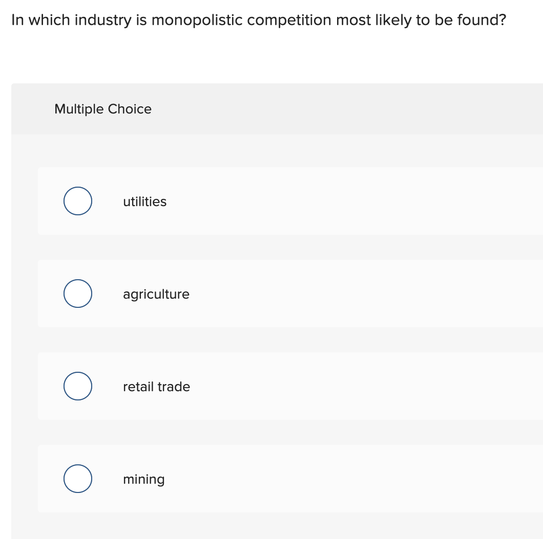 solved-in-which-industry-is-monopolistic-competition-most-chegg