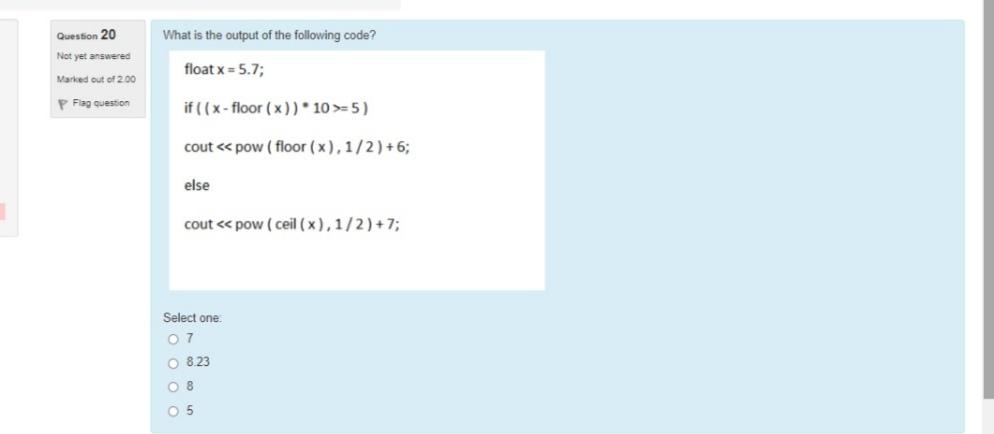 Solved Question 20 What is the output of the following code? | Chegg.com