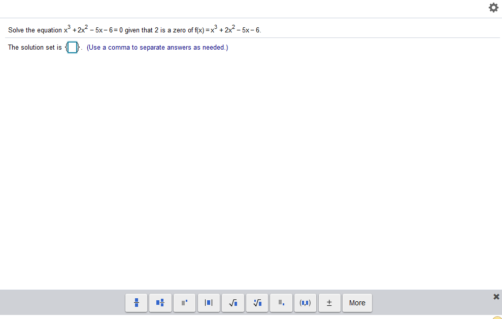 Solved Solve the equation x² + 2x2 - 5x- 6= 0 given that 2 | Chegg.com