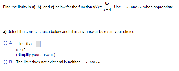 Solved Find The Limits In A), B), And C) Below For The | Chegg.com