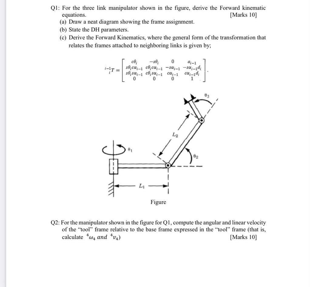Solved Q1: For the three link manipulator shown in the | Chegg.com