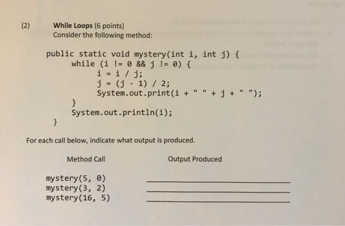 Solved (2) While Loops (6 points) Consider the following | Chegg.com