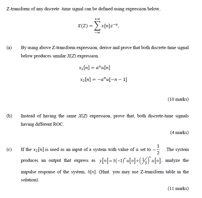 Solved Z-transform of any discrete -time signal can be | Chegg.com