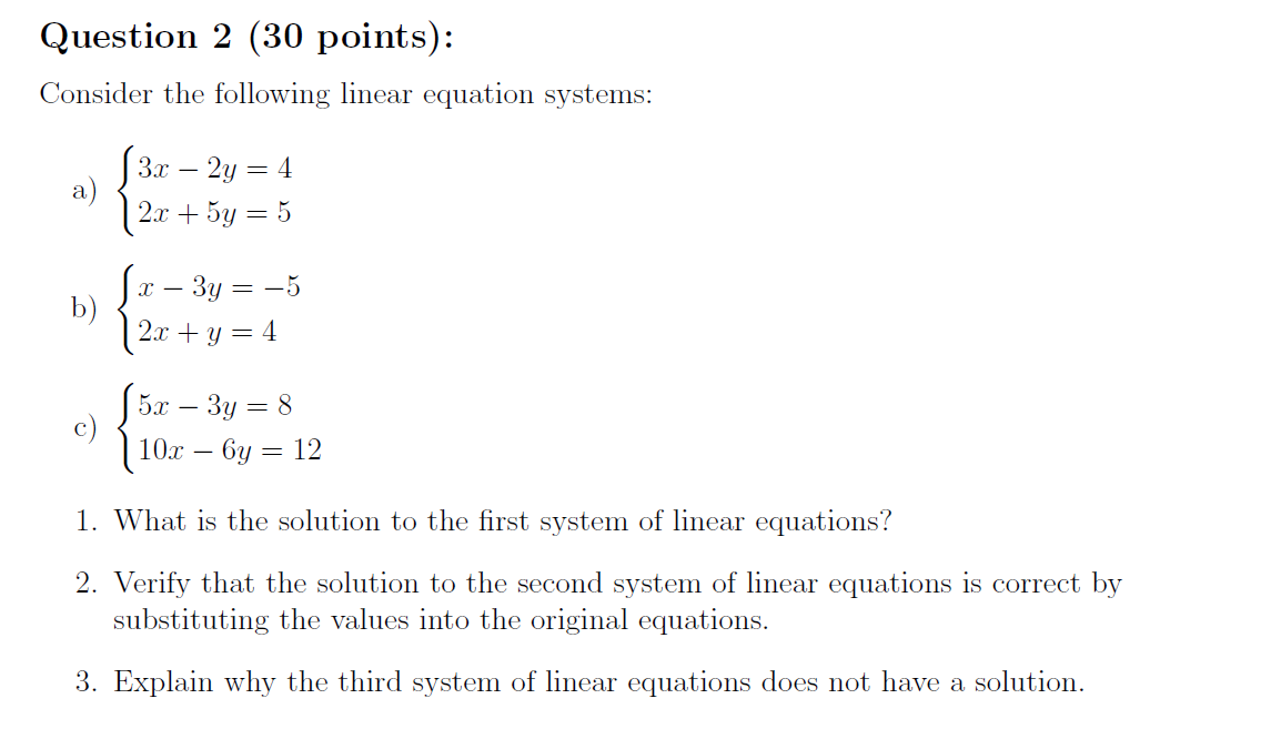 Solved Consider The Following Linear Equation Systems: A) 