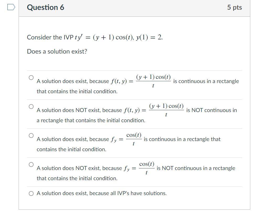 Solved Question 6 5 Pts Consider The Ivp Ty Y 1 9100