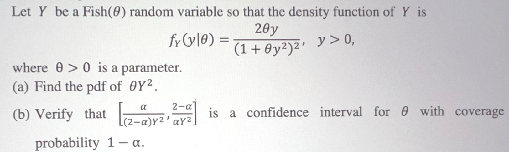 Solved Fyy∣θ1θy222θyy0 Where θ0 Is A Parameter A 5992