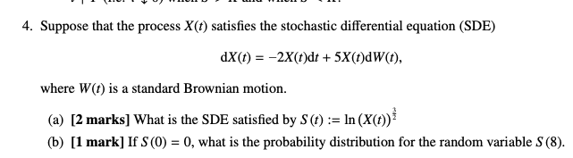 10 11 12 Uicidii D E 4 Suppose That The Process X T Chegg Com