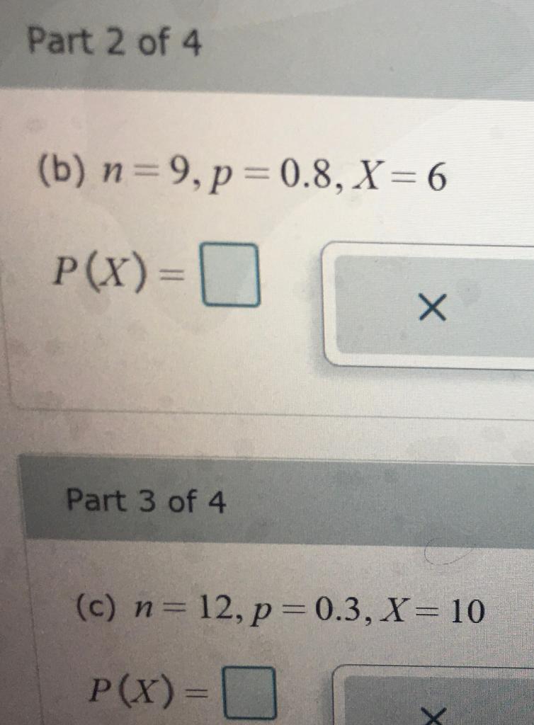 Solved Compute The Probability Of X Successes, Using The | Chegg.com