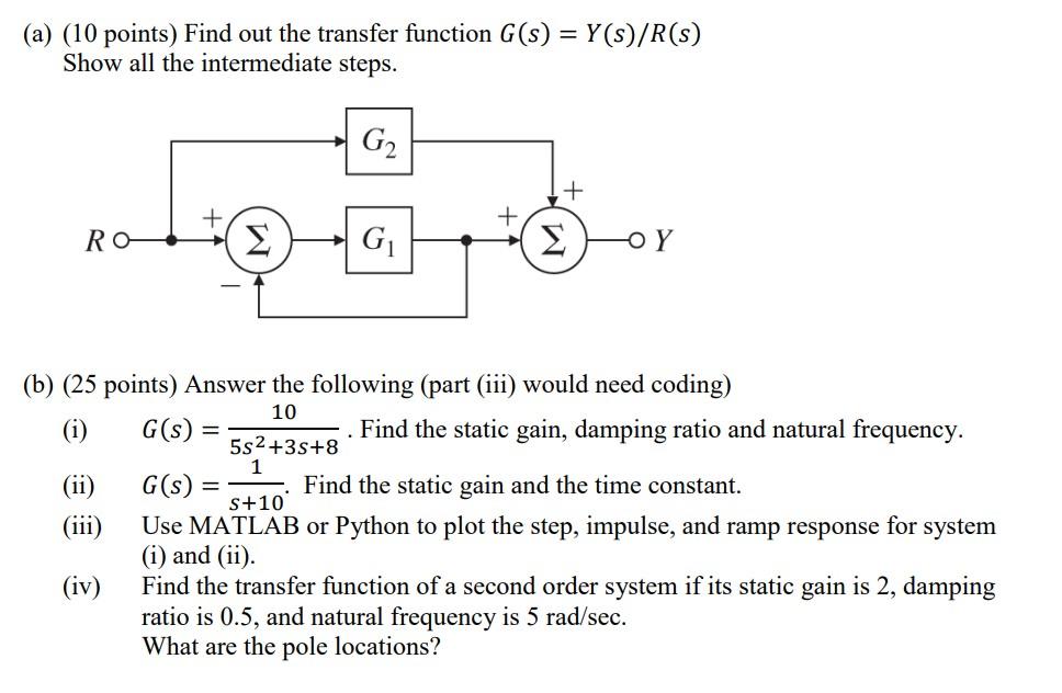 (a) (10 points) Find out the transfer function | Chegg.com