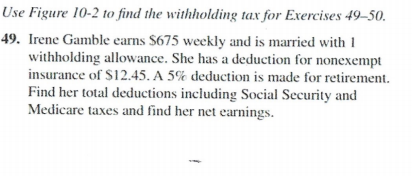 Solved Use Figure 10-2 to find the withholding tax for | Chegg.com