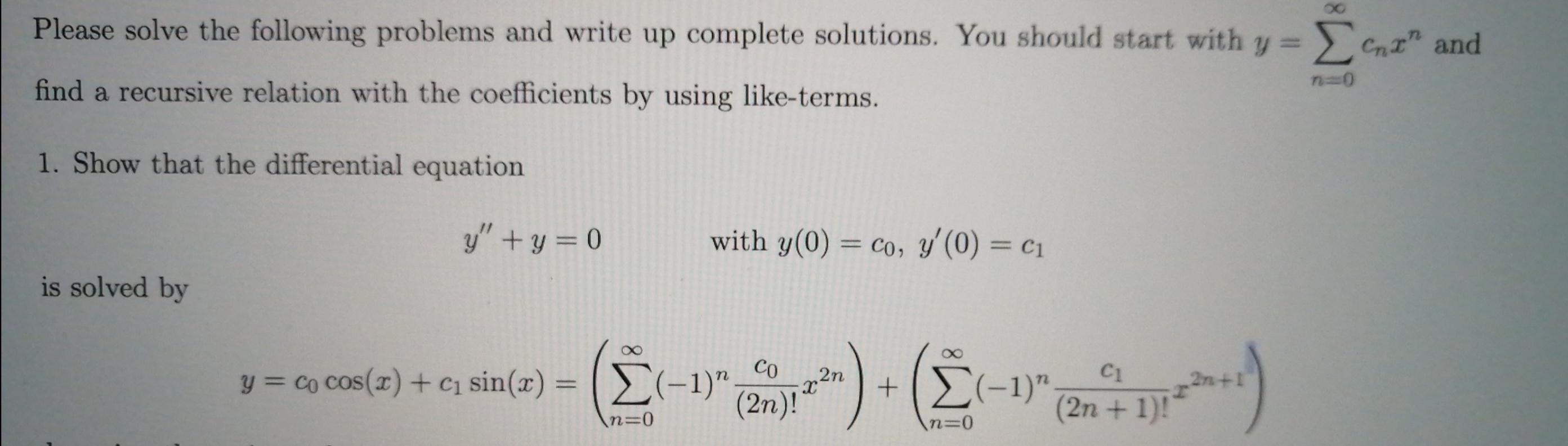 Solved Please solve the following problems and write up | Chegg.com