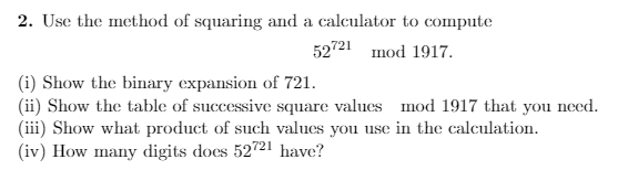 Solved 2. Use the method of squaring and a calculator to | Chegg.com