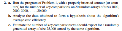 Solved ALGORITHM SortAnalysis(A[0..n − 1]) //Input: An | Chegg.com
