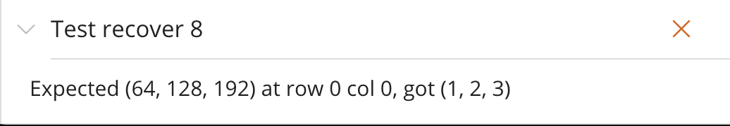 Solved Test recover 1 Expected (128,192,192) at row 0 col 0 | Chegg.com