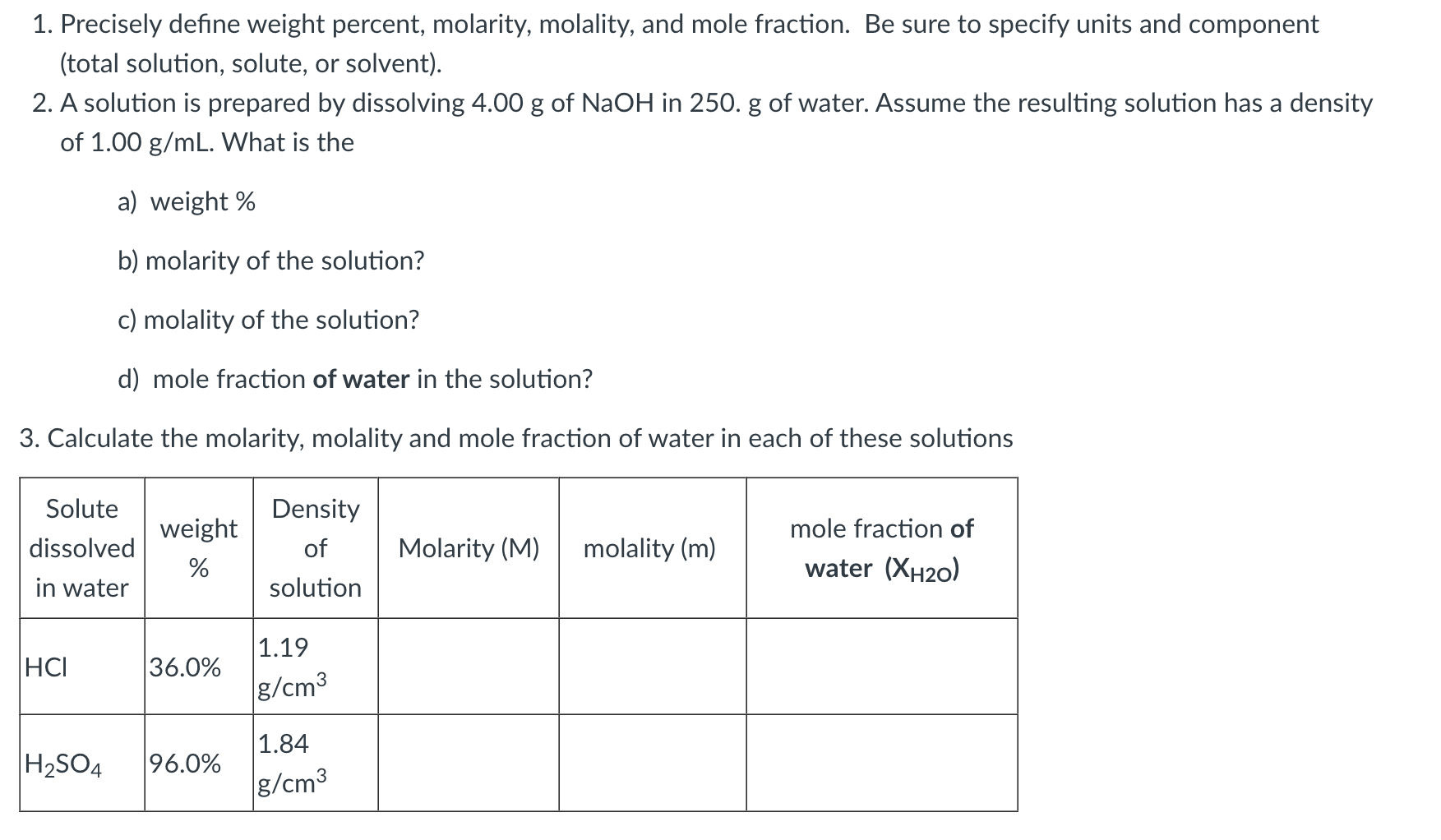 Solved 1. Precisely define weight percent, molarity, | Chegg.com