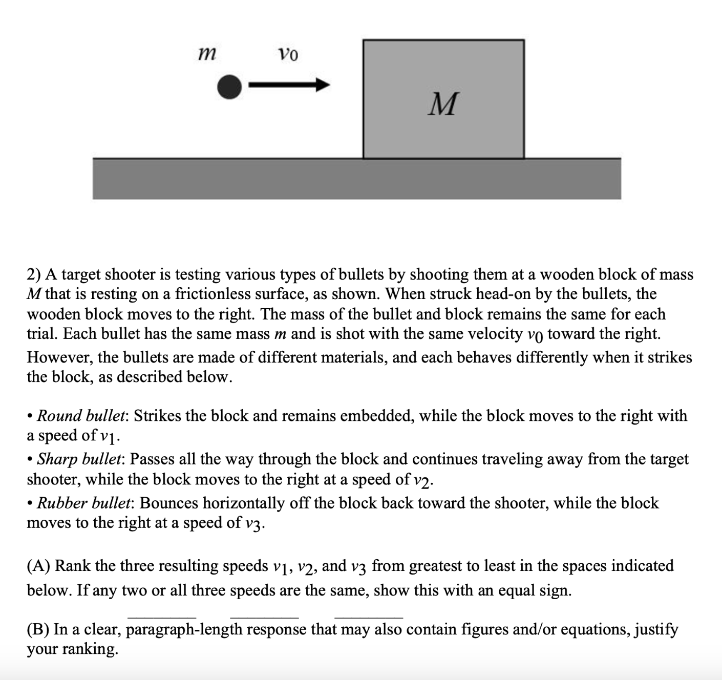 Solved 2) A Target Shooter Is Testing Various Types Of | Chegg.com