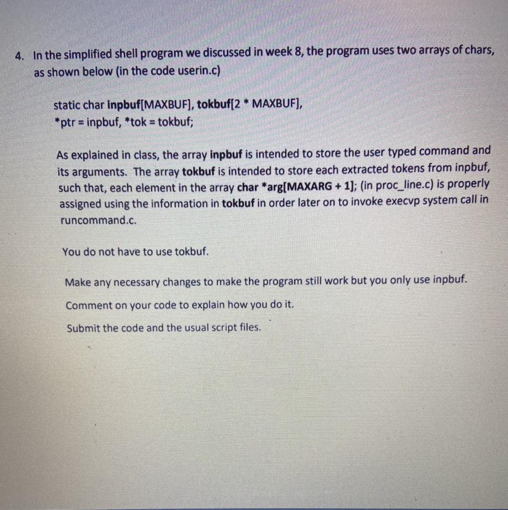 4. In the simplified shell program we discussed in | Chegg.com
