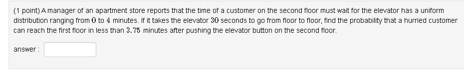 Solved (1 point) A manager of an apartment store reports | Chegg.com