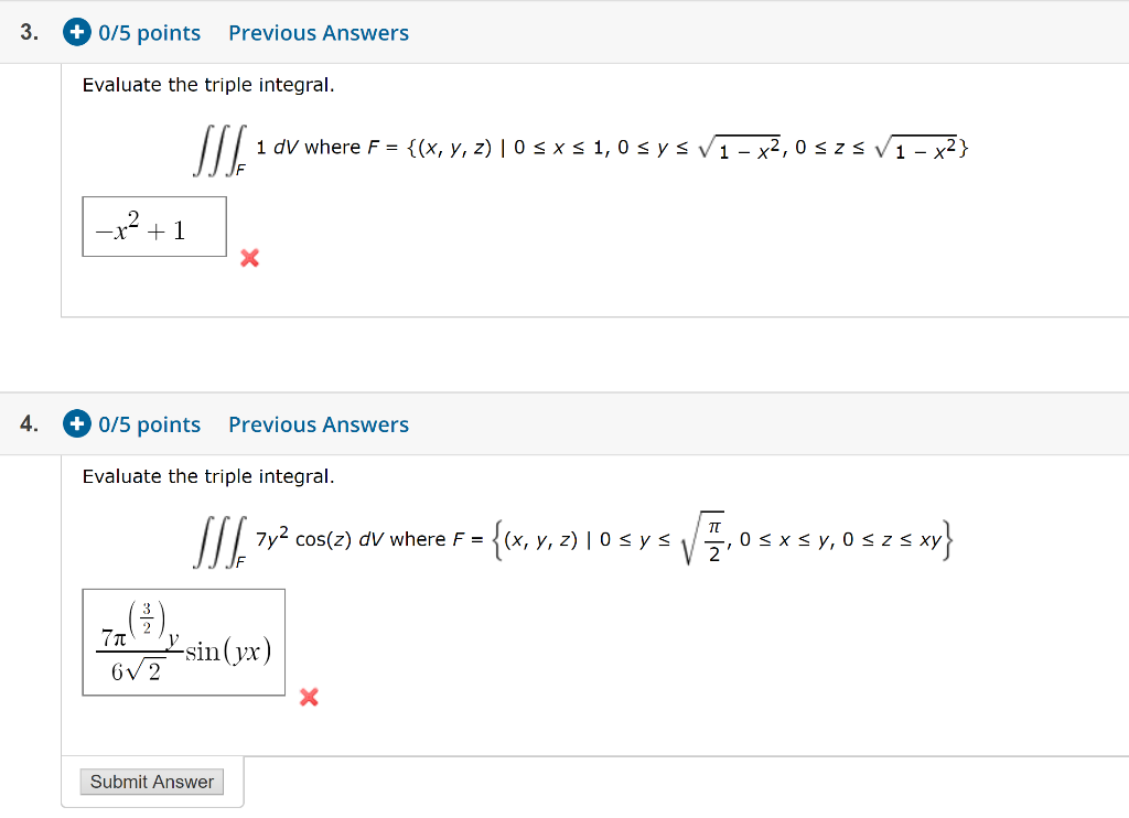 Solved 1Evaluate the triple integral. F =7y2 cos(z) dV where | Chegg.com