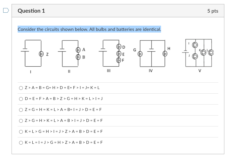 Solved Question 1 5 Pts Consider The Circuits Shown Below Chegg Com