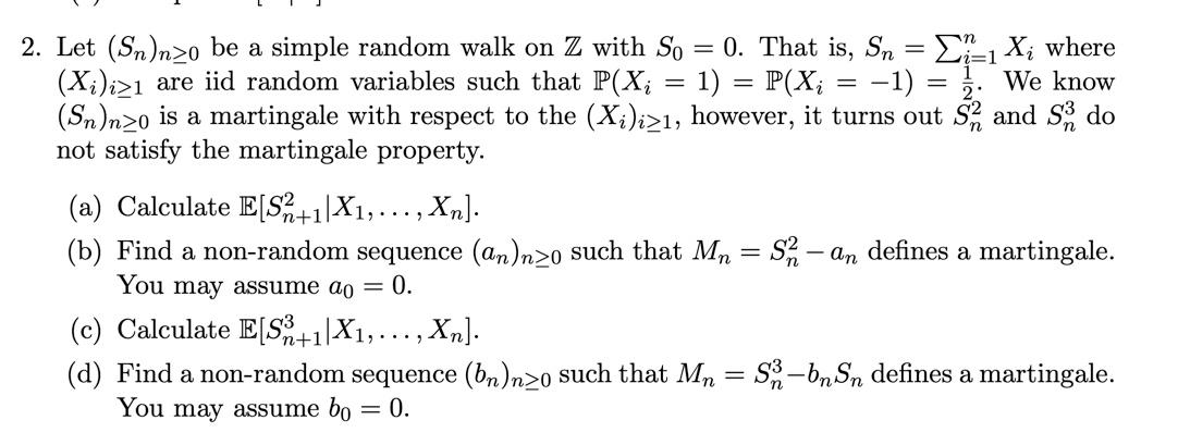 2. Let (Sn)n≥0 be a simple random walk on Z with | Chegg.com