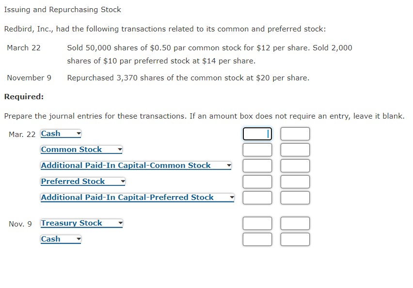 Solved Issuing and Repurchasing Stock Redbird, Inc., had the | Chegg.com