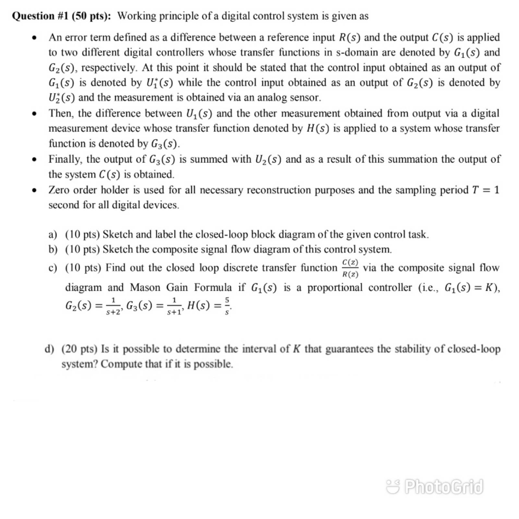 Question #1 (50 pts): Working principle of a digital | Chegg.com