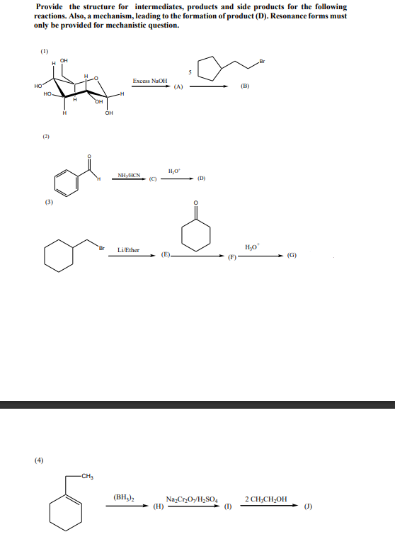 Solved Provide the structure for intermediates, products and | Chegg.com