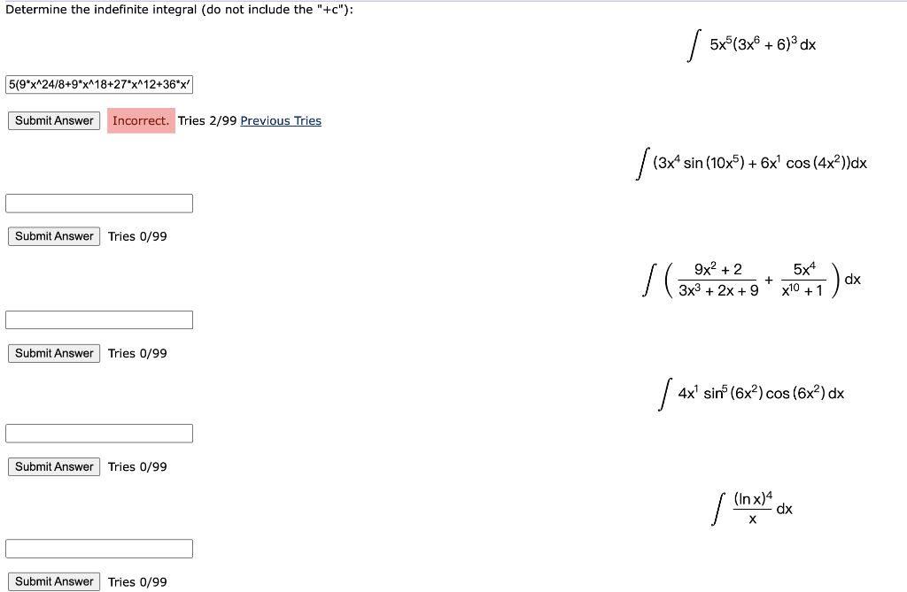 Solved Determine the indefinite integral (do not include the | Chegg.com