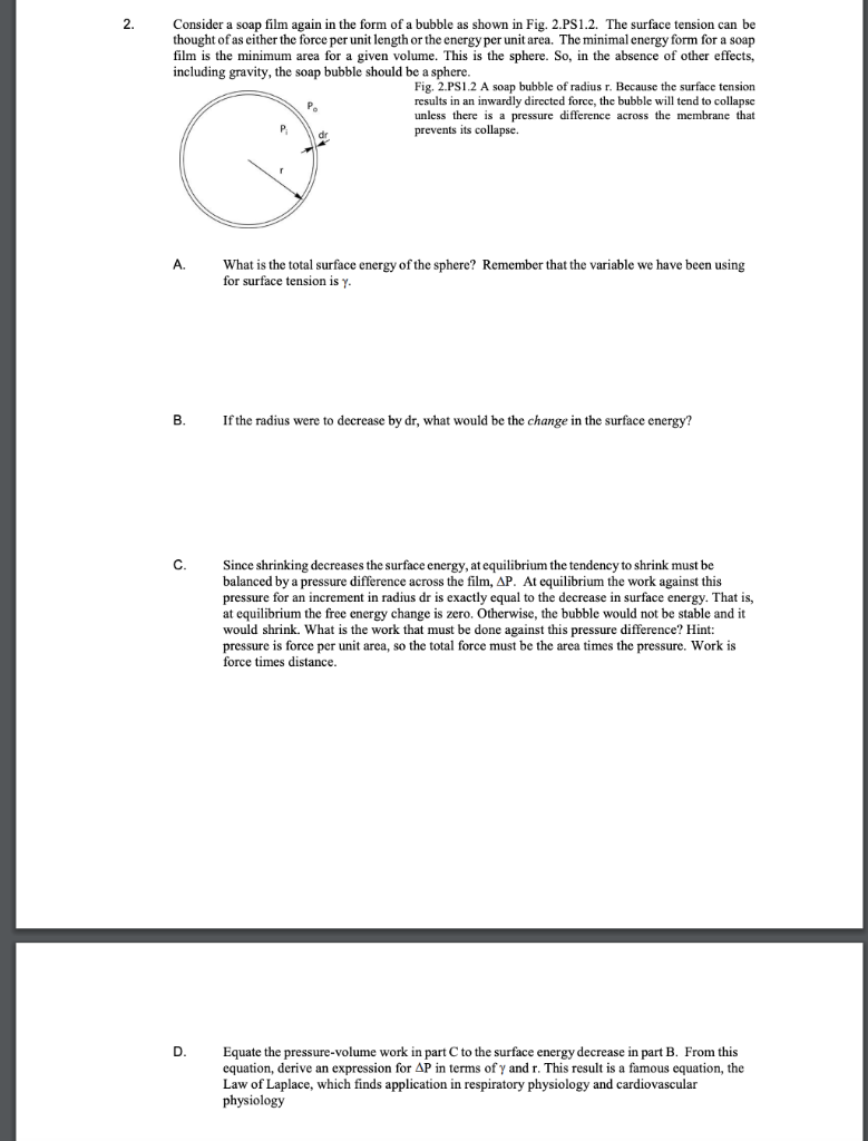 Solved 2. Consider a soap film again in the form of a bubble