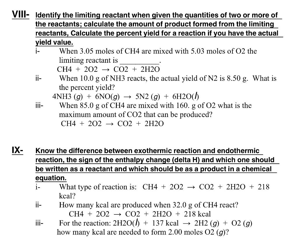 Solved VIII- Identify the limiting reactant when given the | Chegg.com