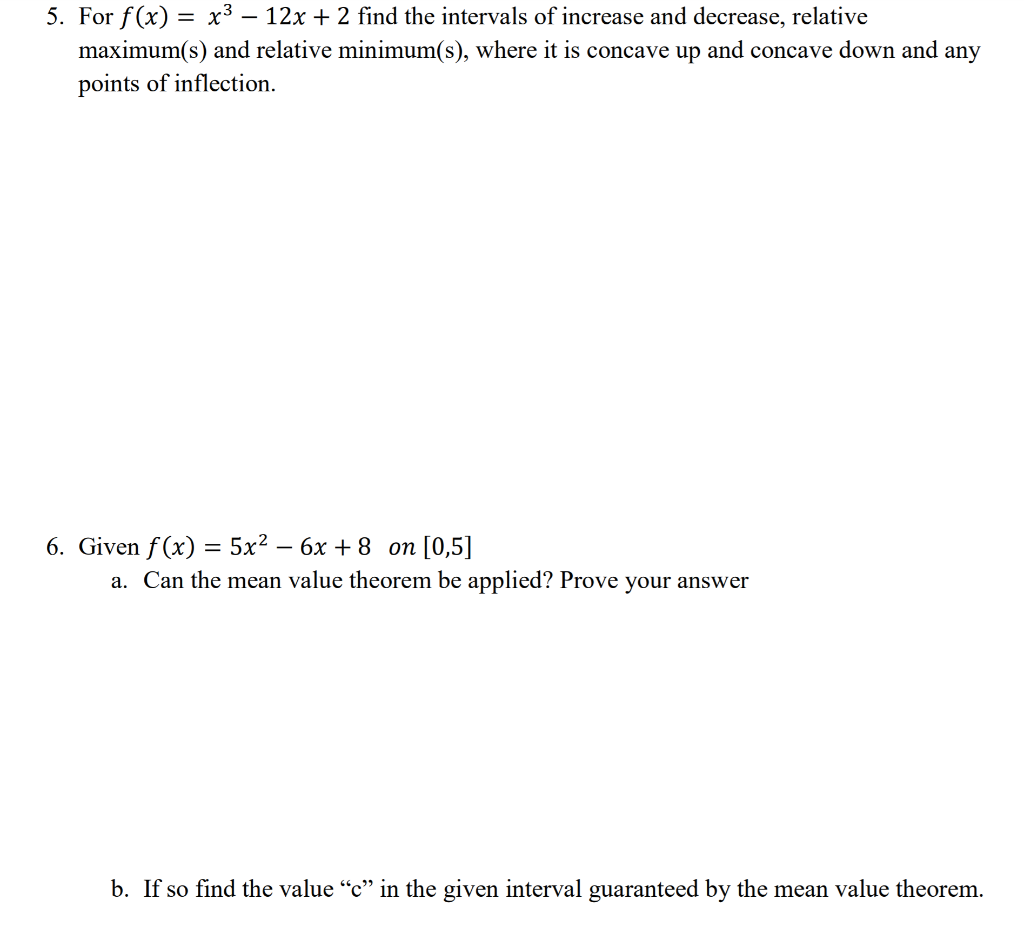 Solved 5. For f(x) = x3 – 12x + 2 find the intervals of | Chegg.com
