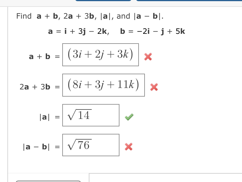Solved Find a+b,2a+3b,∣a∣, and ∣a−b∣. | Chegg.com